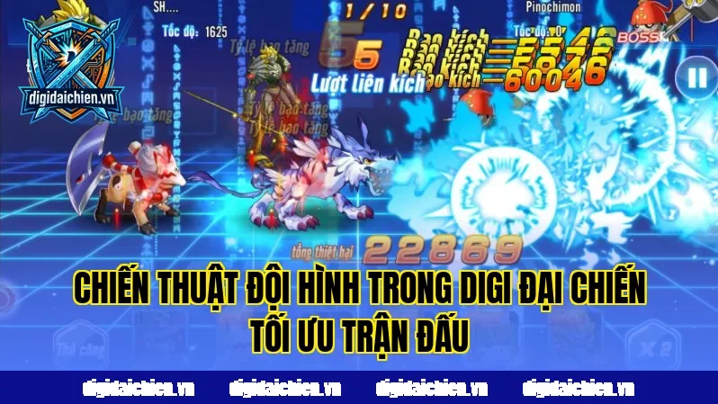 Chiến thuật đội hình trong Digi Đại Chiến tối ưu trận đấu
