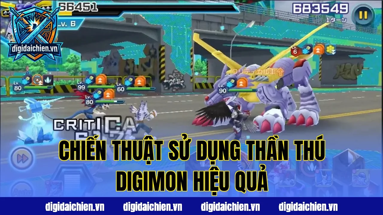 Chiến thuật sử dụng thần thú Digimon hiệu quả
