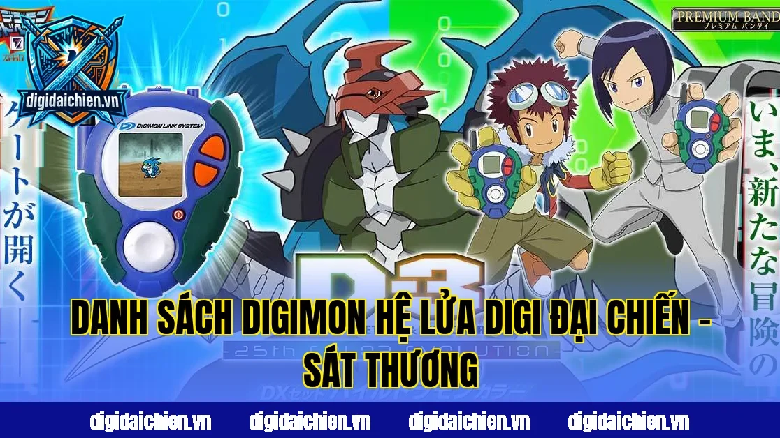 Danh Sách Digimon Hệ Lửa Digi Đại Chiến – Sát Thương