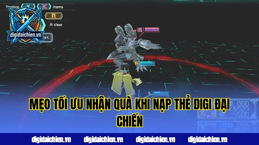 Mẹo tối ưu nhận quà khi nạp thẻ Digi Đại Chiến