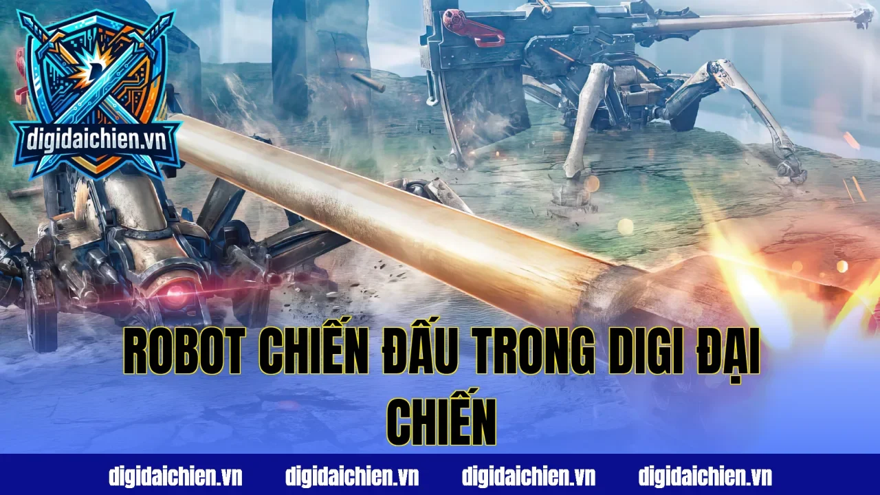 Robot chiến đấu trong Digi Đại Chiến