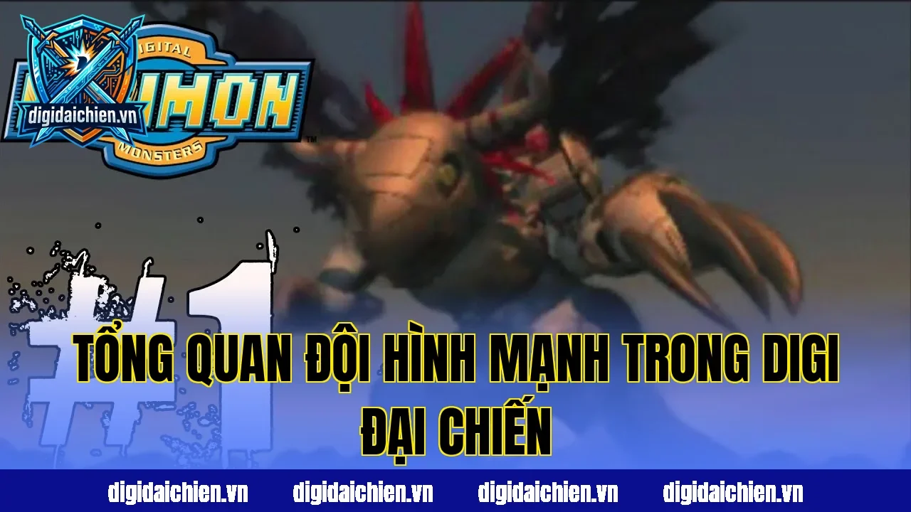 Tổng quan đội hình mạnh trong Digi Đại Chiến
